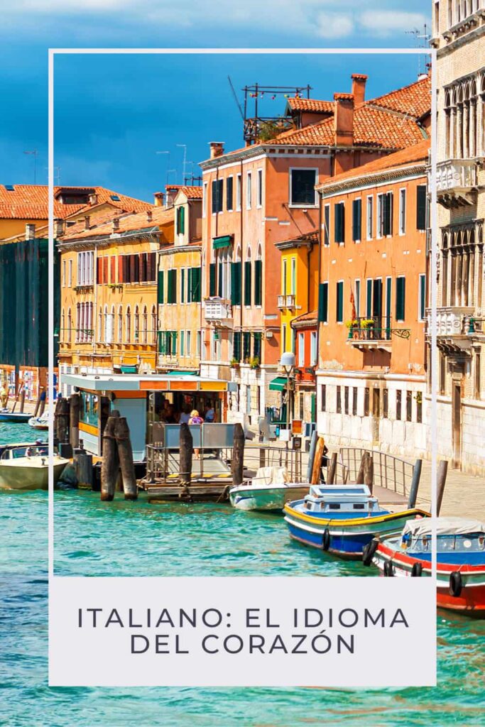 italiano el idioma del corazón