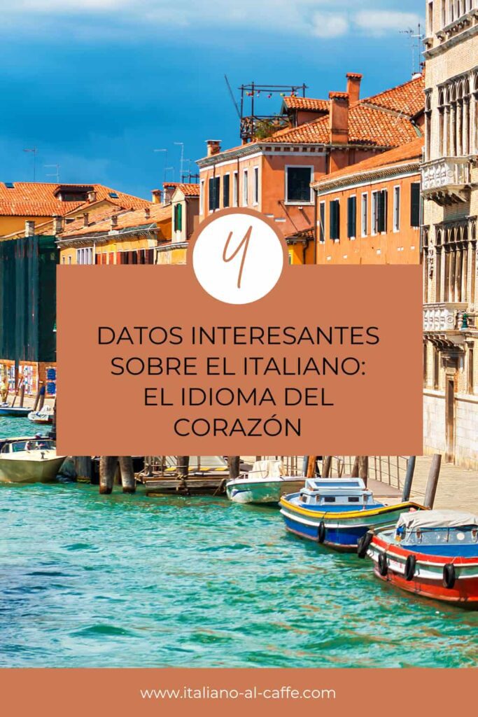 italiano el idioma del corazón