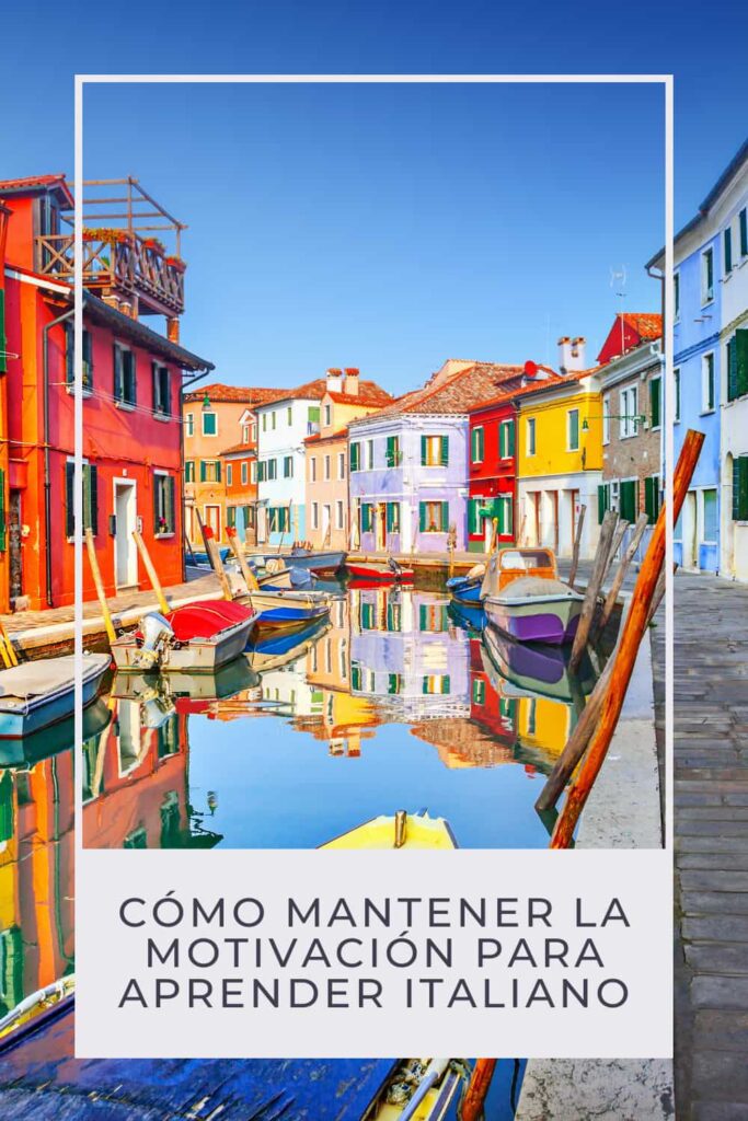 mantener la motivación para aprender italiano