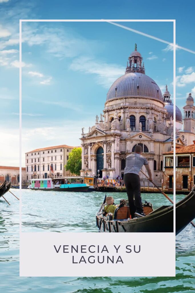 venecia y su laguna