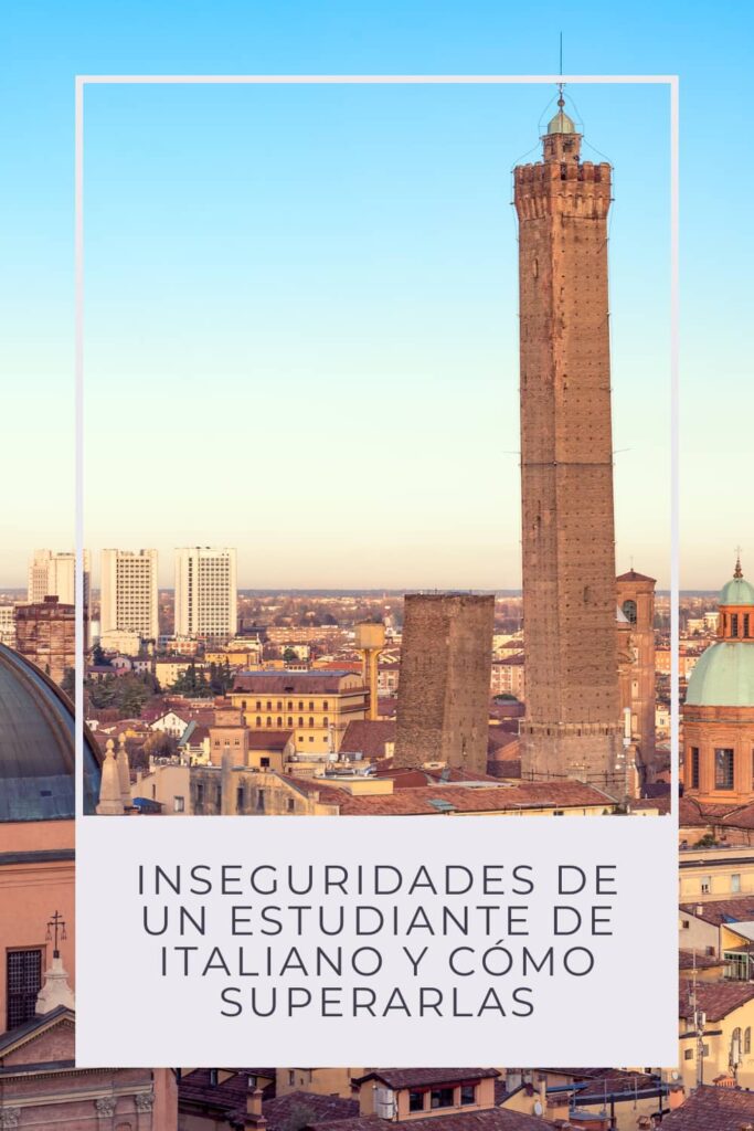 inseguridades de un estudiante de italiano3