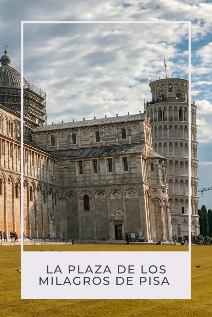 plaza de los milagros en Pisa