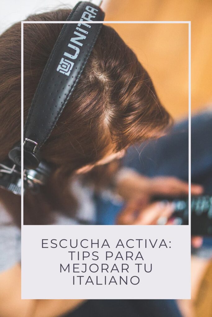 escucha activa en italiano