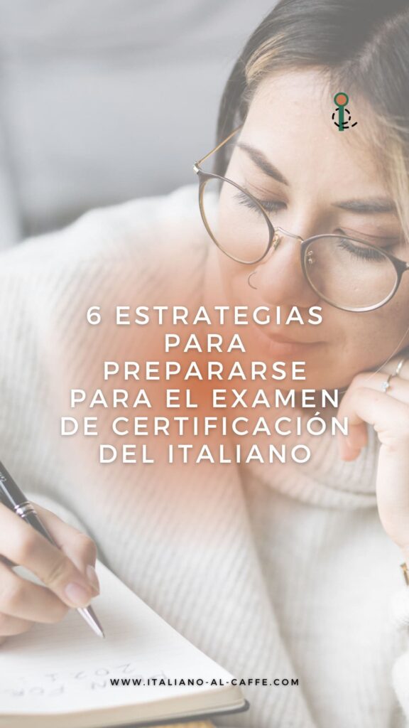 estrategias para presentar examan de certificacion en italiano3