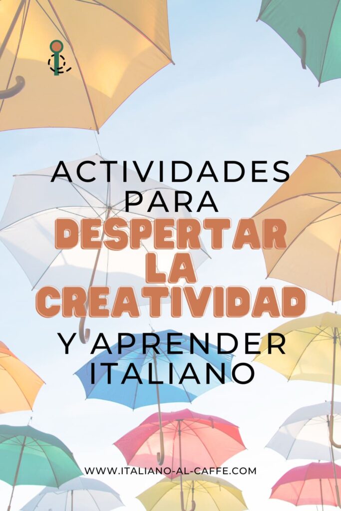 la creatividad y el italiano