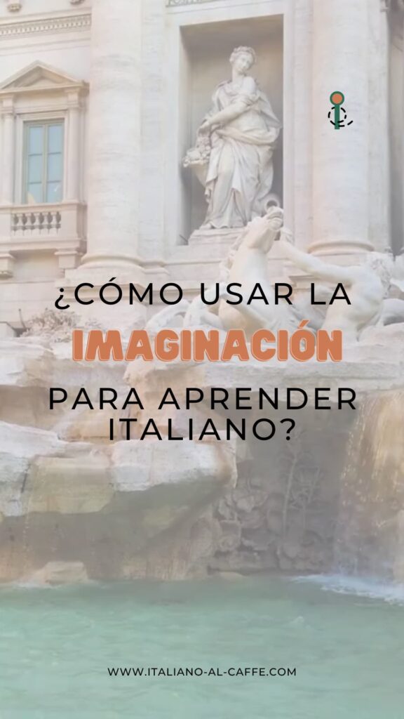 Aprendizaje de italiano con imaginación