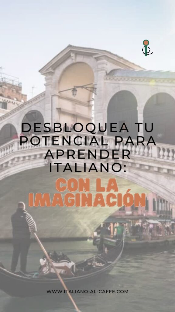 Aprendizaje de italiano con imaginación