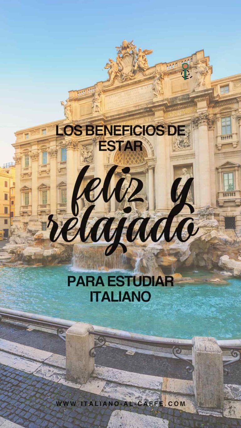 beneficios de estar feliz para estudiar italiano1
