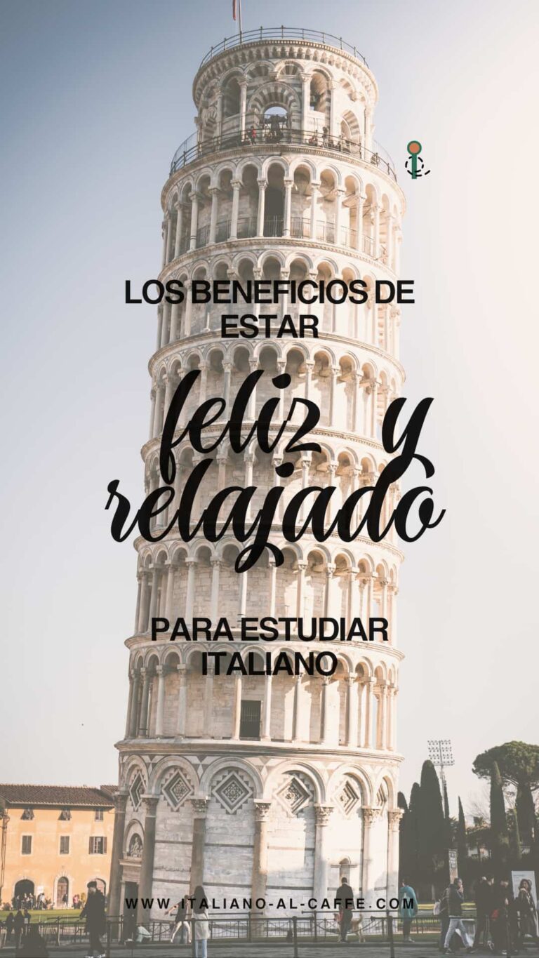beneficios de estar feliz para estudiar italiano1