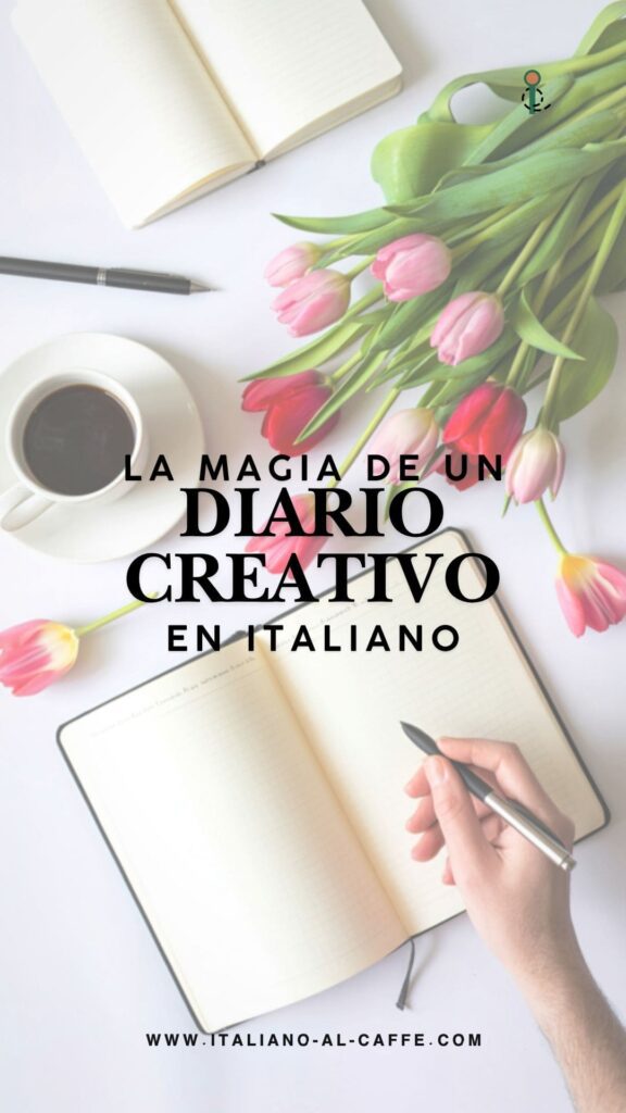 la magia de un diario creativo en italiano